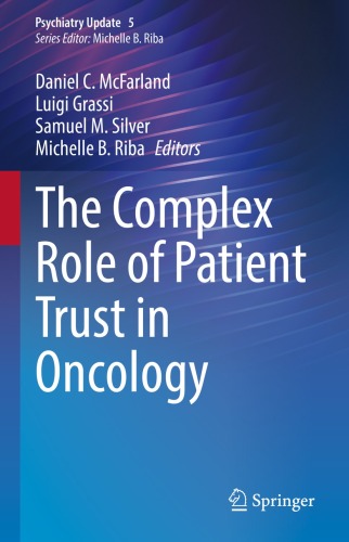The Complex Role of Patient Trust in Oncology (Psychiatry Update, 5)
