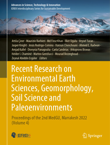 Recent Research on Environmental Earth Sciences, Geomorphology, Soil Science and Paleoenvironments: Proceedings of the 2nd MedGU, Marrakesh 2022 ... in Science, Technology & Innovation)