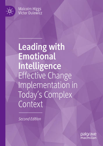 Leading with Emotional Intelligence: Effective Change Implementation in Today’s Complex Context