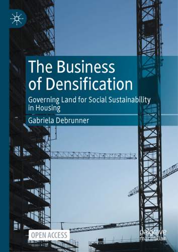 The Business of Densification: Governing Land for Social Sustainability in Housing