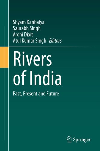 Rivers of India: Past, Present and Future