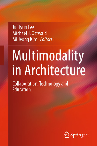 Multimodality in Architecture: Collaboration, Technology and Education