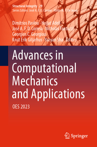 Advances in Computational Mechanics and Applications: OES 2023 (Structural Integrity, 29)