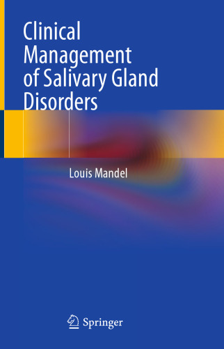 Clinical Management of Salivary Gland Disorders