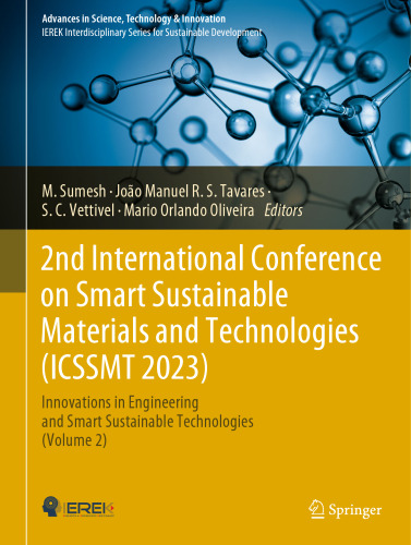 2nd International Conference on Smart Sustainable Materials and Technologies (ICSSMT 2023): Innovations in Engineering and Smart Sustainable Technologies