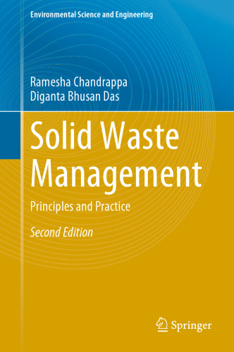 Solid Waste Management: Principles and Practice (Environmental Science and Engineering)
