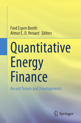 Quantitative Energy Finance: Recent Trends and Developments
