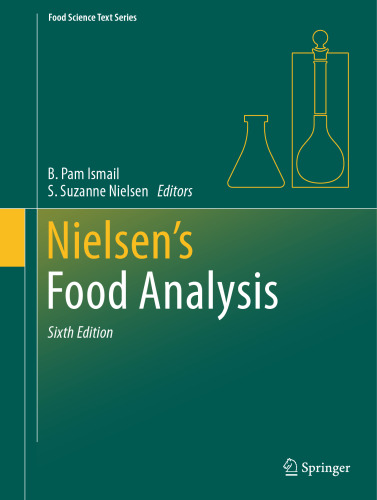 Nielsen's Food Analysis (Food Science Text Series)