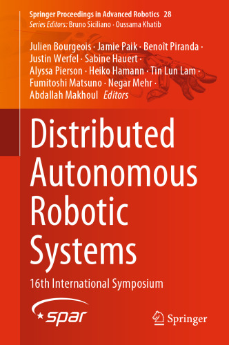 Distributed Autonomous Robotic Systems: 16th International Symposium