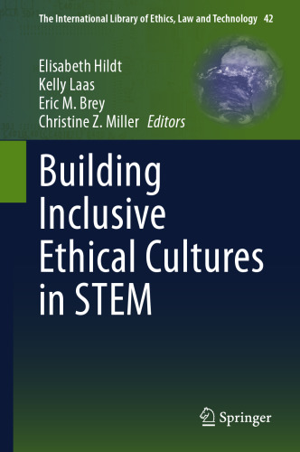Building Inclusive Ethical Cultures in STEM