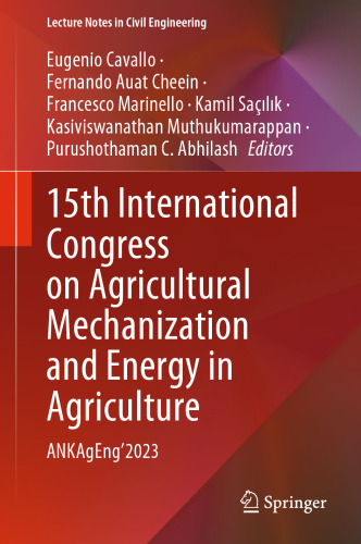 15th International Congress on Agricultural Mechanization and Energy in Agriculture: ANKAgEng’2023