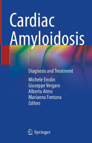 Cardiac Amyloidosis: Diagnosis and Treatment