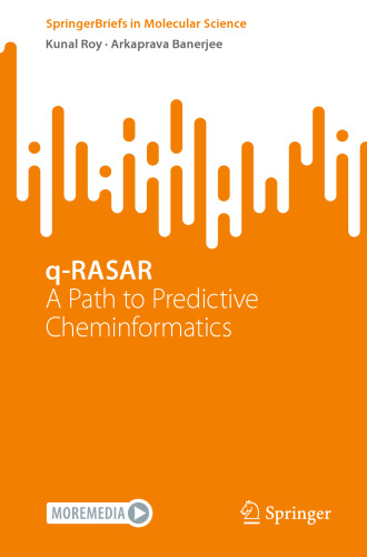 q-RASAR: A Path to Predictive Cheminformatics