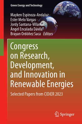 Congress on Research, Development, and Innovation in Renewable Energies: Selected Papers from CIDiER 2023 (Green Energy and Technology)