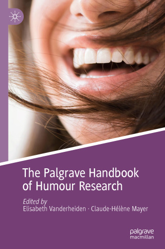 The Palgrave Handbook of Humour Research