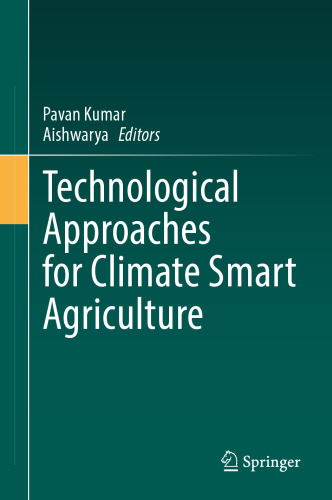 Technological Approaches for Climate Smart Agriculture