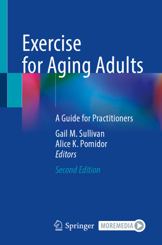 Exercise for Aging Adults: A Guide for Practitioners