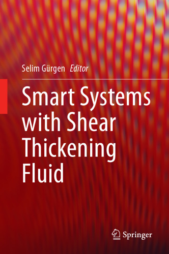 Smart Systems with Shear Thickening Fluid