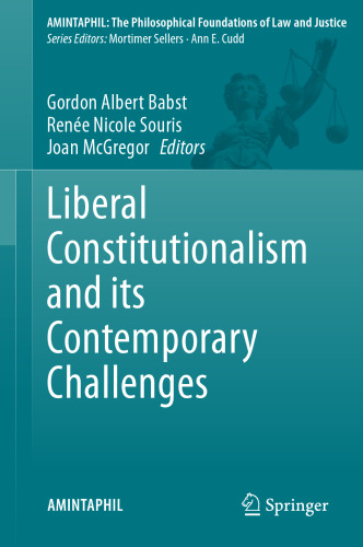 Liberal Constitutionalism and its Contemporary Challenges
