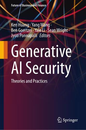 Generative AI Security: Theories and Practices (Future of Business and Finance)