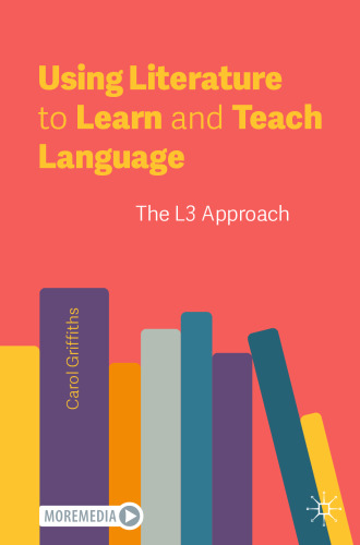 Using Literature to Learn and Teach Language: The L3 Approach
