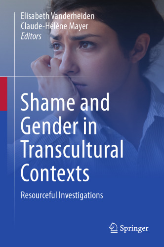 Shame and Gender in Transcultural Contexts: Resourceful Investigations