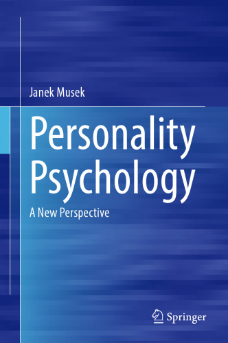 Personality Psychology: A New Perspective
