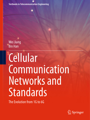 Cellular Communication Networks and Standards: The Evolution from 1G to 6G