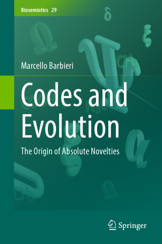 Codes and Evolution: The Origin of Absolute Novelties