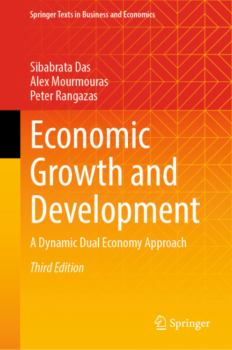 Economic Growth and Development: A Dynamic Dual Economy Approach