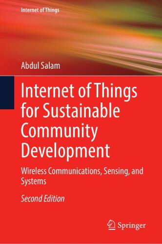 Internet of Things for Sustainable Community Development: Wireless Communications, Sensing, and Systems