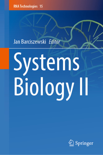 Systems Biology II (RNA Technologies, 15)