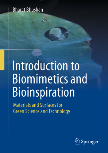 Introduction to Biomimetics and Bioinspiration: Materials and Surfaces for Green Science and Technology