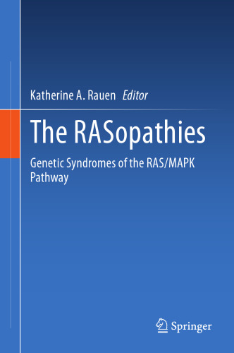 The RASopathies: Genetic Syndromes of the RAS/MAPK Pathway