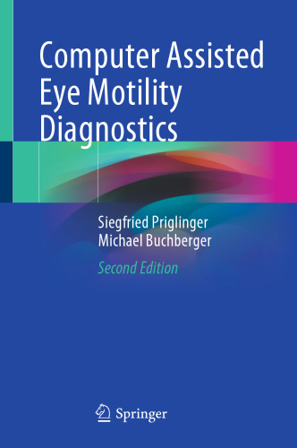 Computer Assisted Eye Motility Diagnostics