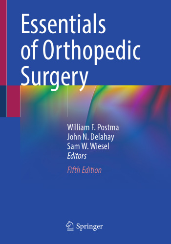 Essentials of Orthopedic Surgery