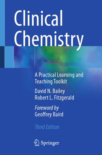 Clinical Chemistry: A Practical Learning and Teaching Toolkit