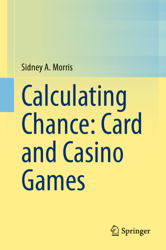 Calculating Chance: Card and Casino Games
