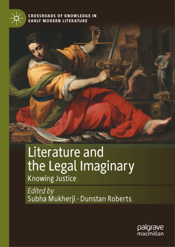 Literature and the Legal Imaginary: Knowing Justice
