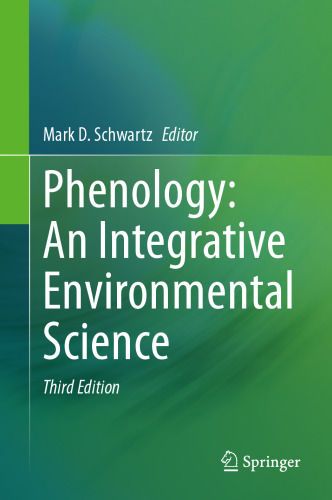 Phenology: An Integrative Environmental Science