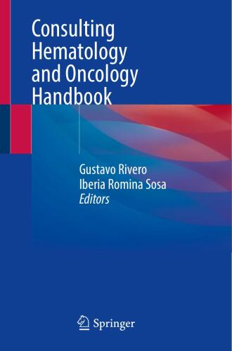 Consulting Hematology and Oncology Handbook (Jan 11, 2025)_()_(Springer).rar
