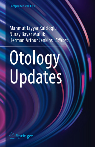 Otology Updates (Comprehensive ENT)
