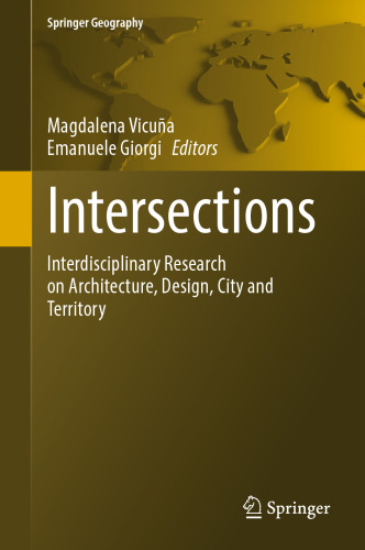 Intersections: Interdisciplinary Research on Architecture, Design, City and Territory