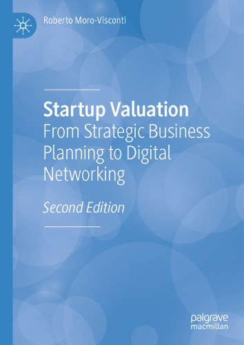 Startup Valuation: From Strategic Business Planning to Digital Networking