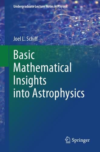 Basic Mathematical Insights into Astrophysics