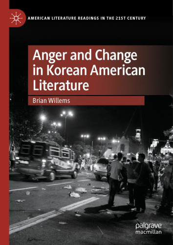 Anger and Change in Korean American Literature