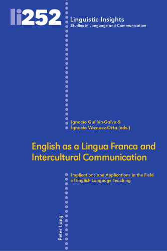 English as a Lingua Franca and Intercultural Communication (Linguistic Insights)
