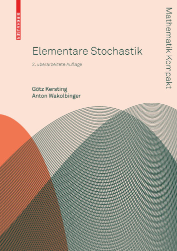 Elementare Stochastik (Mathematik Kompakt) (German Edition)