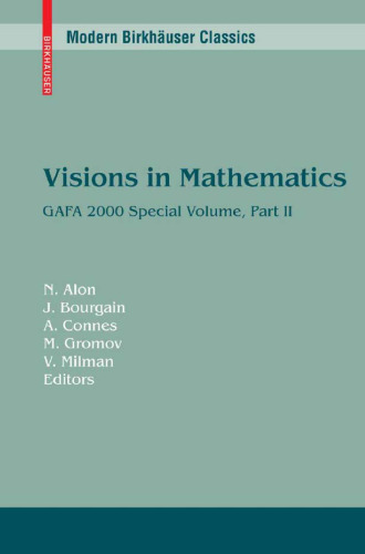 Visions in Mathematics: GAFA 2000 Special Volume, Part II pp. 455-983