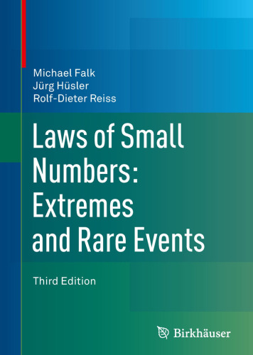 Laws of small numbers: extremes and rare events